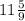 11\frac{5}{9}