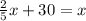 \frac{2}{5}x+30=x