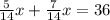 \frac{5}{14}x+\frac{7}{14}x=36