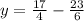 y=\frac{17}{4}-\frac{23}{6}