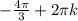 -\frac{4\pi}3+2\pi k