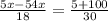 \frac{5x-54x}{18}=\frac{5+100}{30}