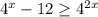 4^{x}-12\geq 4^{2x}