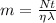 m=\frac{Nt}{\eta \lambda}