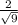 \frac{2}{\sqrt{9}}