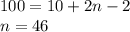 100=10+2n-2\\ n=46