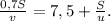 \frac{0,7S}{v}=7,5+\frac{S}{u}.