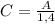 C=\frac{A}{1,4}