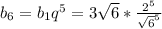 b_6 = b_1q^5 = 3\sqrt{6}*\frac{2^5}{\sqrt{6}^5}