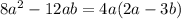 8a^2-12ab = 4a(2a-3b)