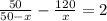 \frac{50}{50-x}-\frac{120}{x}=2