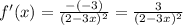 f'(x) = \frac{-(-3)}{(2-3x)^2} = \frac{3}{(2-3x)^2}