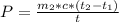 P=\frac{m_{2}*c*(t_{2}-t_{1})}{t}