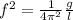 f^{2} =\frac{1}{4\pi^{2}}\frac{g}{l}