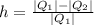 h=\frac{|Q_1| - |Q_2|}{|Q_1|}