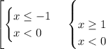 \left[ {\begin{cases} x\leq -1 \\x<0 \end{cases} \\ \begin{cases} \\ x\geq1\\x<0 \end{cases}}