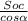 \frac{Soc}{cos\alpha}