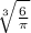 \sqrt[3]{\frac{6}{\pi}}