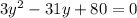 3y^2-31y+80=0