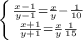 \left \{ {{\frac{x-1}{y-1}=\frac{x}{y} -\frac{1}{10}} \atop {\frac{x+1}{y+1}=\frac{x}{y}\frac{1}{15}}} \right.