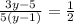 \frac{3y-5}{5(y-1)}=\frac{1}{2}