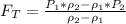 F_{T}=\frac{P_{1}*\rho_{2}-\rho_{1}*P_{2}}{\rho_{2}-\rho_{1}}