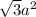 \sqrt{3}a^2