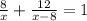 \frac{8}{x} +\frac{12}{x-8} =1