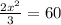 \frac{2x^{2}}{3}=60