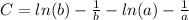 C=ln(b)-\frac{1}{b}-ln(a)-\frac{1}{a}