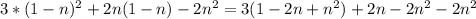 3*(1-n)^{2}+2n(1-n)-2n^{2}=3(1-2n+n^{2})+2n-2n^{2}-2n^{2}