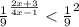 \frac{1}{9}^{\frac{2x+3}{4x-1}}<\frac{1}{9}^{2}