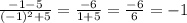 \frac{-1-5}{(-1)^{2}+5}=\frac{-6}{1+5}=\frac{-6}{6}=-1