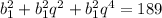 b_1^2+b_1^2q^2+b_1^2q^4=189