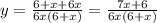 y=\frac{6+x+6x}{6x(6+x)}=\frac{7x+6}{6x(6+x)}