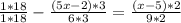 \frac{1*18}{1*18}-\frac{(5x-2)*3}{6*3}=\frac{(x-5)*2}{9*2} 