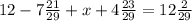 12-7\frac{21}{29}+x+4\frac{23}{29}=12\frac{2}{29}