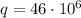 q=46\cdot10^{6}