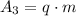 A_{3}=q\cdot m