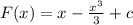 F(x)=x- \frac{x^{3}}{3}+c