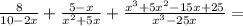 \frac{8}{10-2x}+\frac{5-x}{x^2+5x}+\frac{x^3+5x^2-15x+25}{x^3-25x}= 