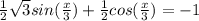 \frac{1}{2}\sqrt{3}sin(\frac{x}{3} )+\frac{1}{2} cos(\frac{x}{3})=-1 