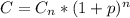 C=C_n*(1+p)^n