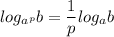 \displaystyle log_{a^p}b= \frac{1}{p}log_ab 