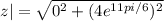 z|=\sqrt{0^{2}+(4e^{11pi/6})^{2}