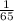 \frac{1}{65}\\ 