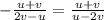 -\frac{u+v}{2v-u}=\frac{u+v}{u-2v}&#10;