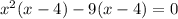  x^{2} (x-4)-9(x-4)=0