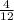  \frac{4}{12} 