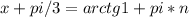 x+pi/3=arctg1+pi*n